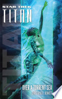 Cover of Star Trek: Titan #5: Over a Torrent Sea