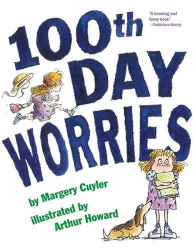 Cover of 100th Day Worries