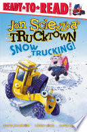 Cover of Snow Trucking!