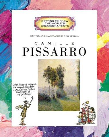 Cover of Camille Pissarro (Getting to Know the World's Greatest Artists)