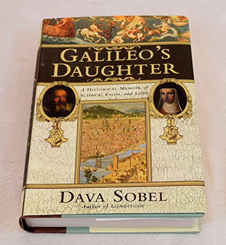 Cover of Galileo's Daughter: A Drama of Science, Faith and Love