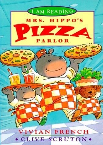 Cover of Mrs. Hippo's Pizza Parlour