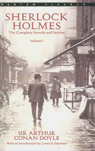 Cover of Sherlock Holmes: The Complete Novels and Stories, Volume 1