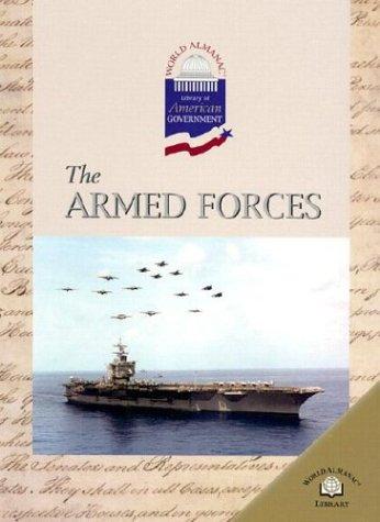Cover of The Armed Forces (World Almanac Library of American Government)