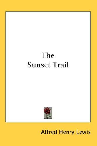 Cover of The sunset trail