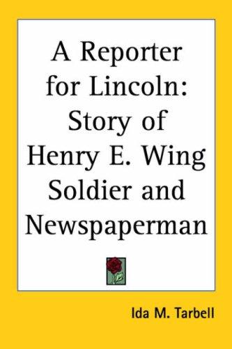 Cover of A reporter for Lincoln