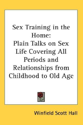 Cover of Sex Training in the Home: