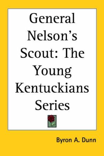 Cover of General Nelson's Scout (The Young Kentuckians Series)