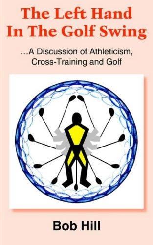 Cover of The Left Hand In The Golf Swing