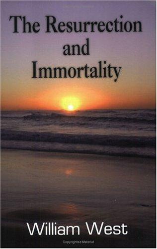 Cover of The Resurrection And Immortality