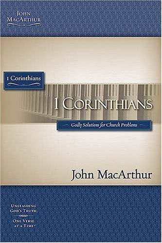 Cover of 1 Corinthians: Godly Solutions For Church Problems