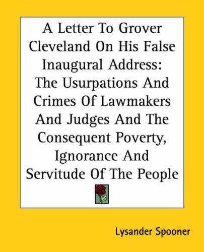 Cover of A Letter To Grover Cleveland On His False Inaugural Address: