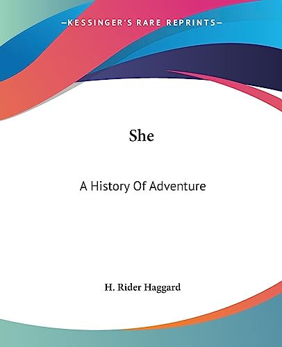 Cover of She: A History Of Adventure