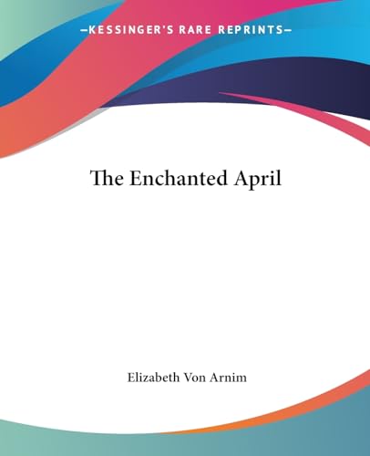 Cover of The Enchanted April