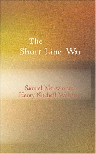 Cover of The Short Line War