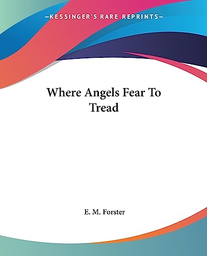 Cover of Where Angels Fear to Tread