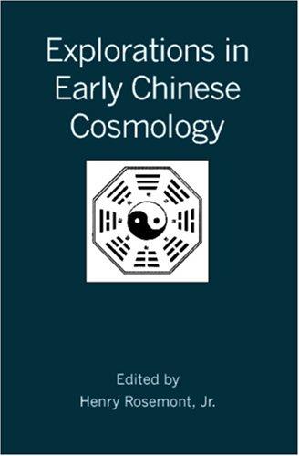 Cover of Explorations in Early Chinese Cosmology (Journal of the American Academy of Religion Studies)
