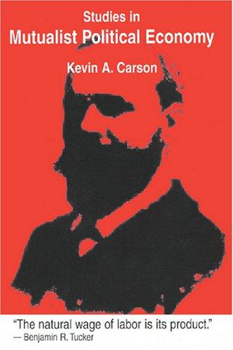 Cover of Studies in Mutualist Political Economy