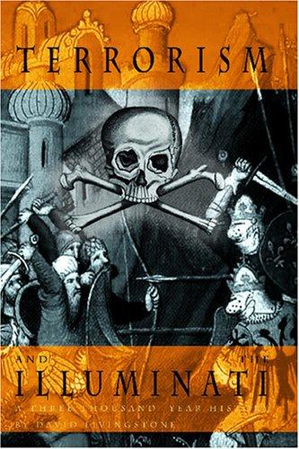 Cover of Terrorism and the Illuminati: A Three Thousand Year History