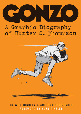 Cover of Gonzo: A Graphic Biography of Hunter S. Thompson