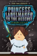 Cover of Princess Labelmaker to the Rescue!