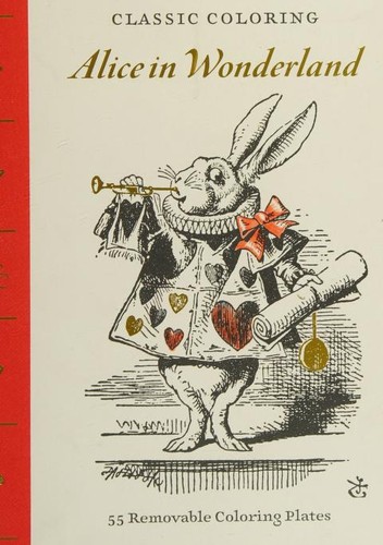 Cover of Alice in Wonderland -- 55 Removable Coloring Plates