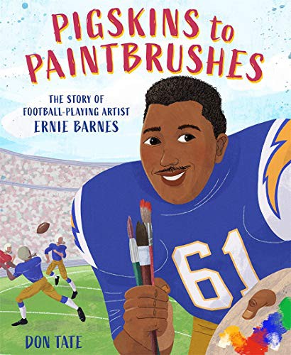 Cover of Pigskins to Paintbrushes