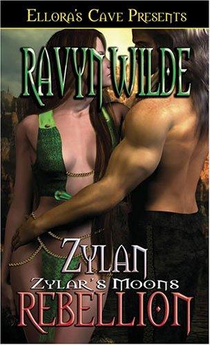 Cover of Zylan Rebellion (Zylar's Moons, Book 3)