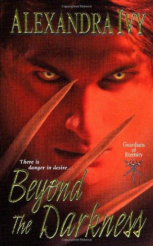 Cover of Beyond the Darkness (Guardians of Eternity, Book 6)