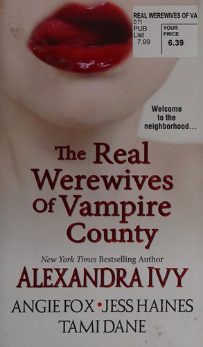 Cover of The real werewives of Vampire County