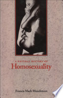 Cover of A Natural History of Homosexuality