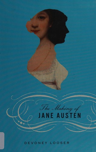 Cover of The making of Jane Austen