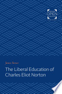 Cover of The Liberal Education of Charles Eliot Norton