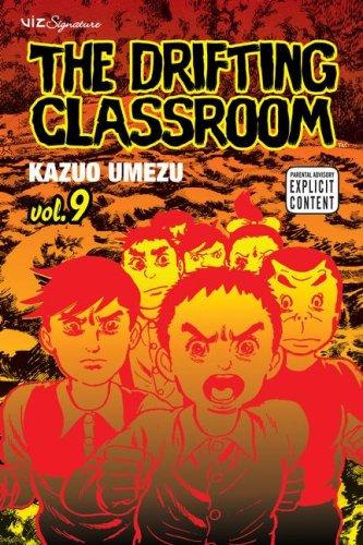 Cover of The Drifting Classroom, Vol. 9