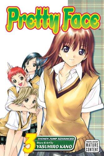 Cover of Pretty Face Vol. 3 (Pretty Face) (Pretty Face)