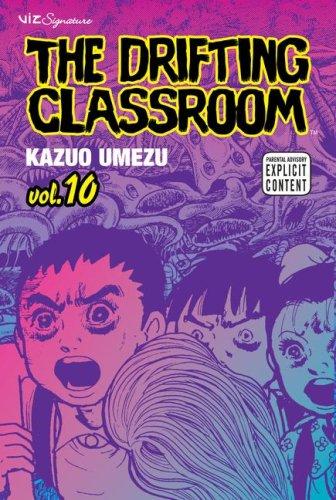 Cover of The Drifting Classroom 10