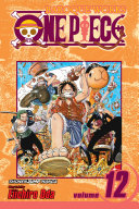 Cover of One Piece, Vol. 12: The Legend Begins