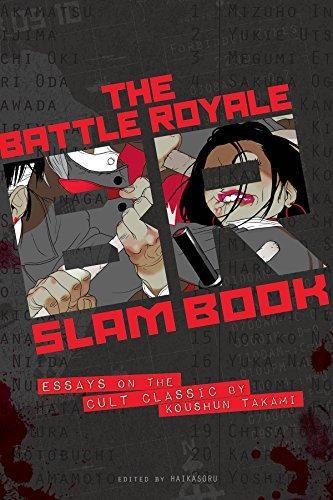 Cover of Battle Royale Slam Book : Essays on the Cult Classic by Koushun Takami