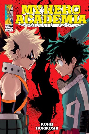 Cover of My Hero Academia, Vol. 2: Rage, You Damned Nerd