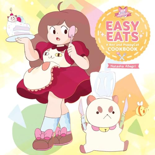 Cover of Easy Eats: A Bee and PuppyCat Cookbook