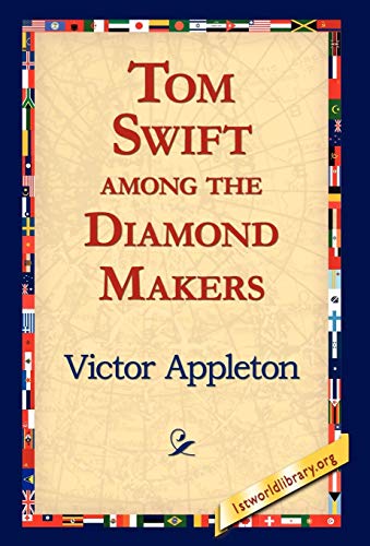 Cover of Tom Swift Among the Diamond Makers