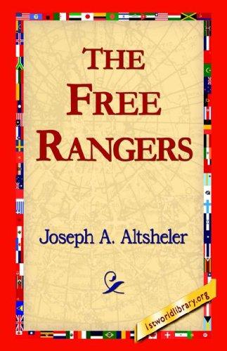 Cover of The Free Rangers: A Story of Early Days Along the Mississippi
