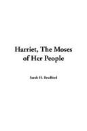 Cover of Harriet, the Moses of her people