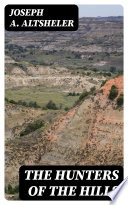 Cover of The Hunters of the Hills