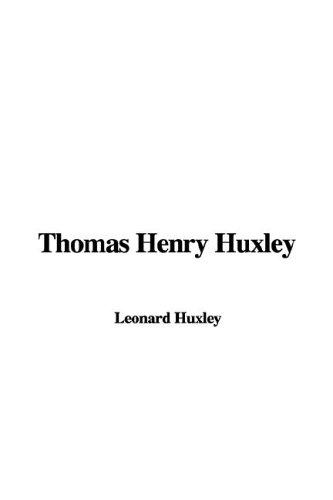 Cover of Thomas Henry Huxley