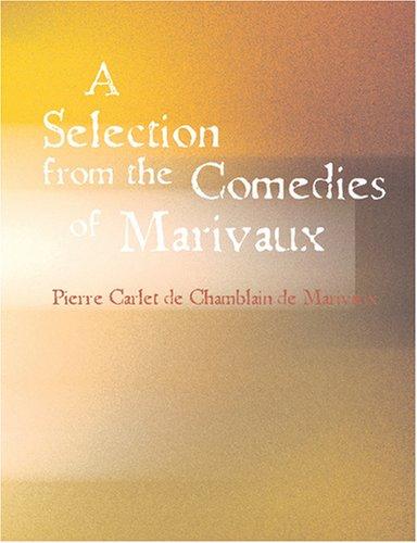Cover of A Selection from the Comedies of Marivaux
