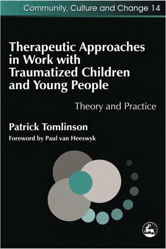 Cover of Therapeutic approaches in work with traumatized children and young people