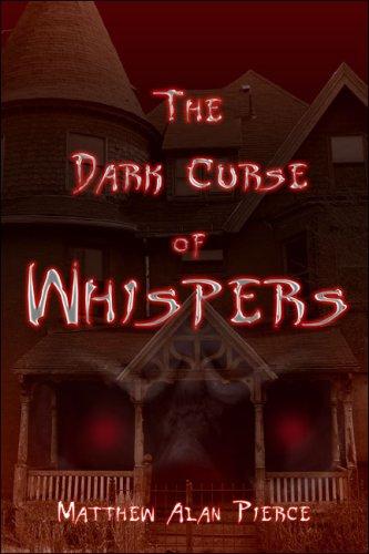 Cover of The Dark Curse of Whispers