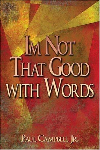Cover of I'm Not That Good with Words