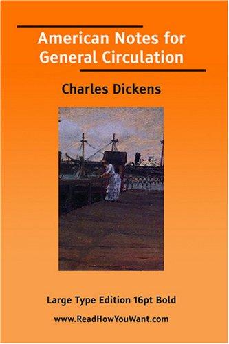 Cover of American Notes for General Circulation